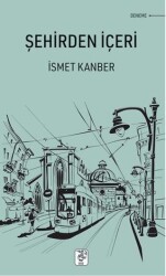 Şehirden İçeri - Sis Yayıncılık