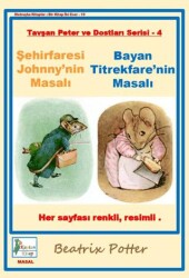 Şehirfaresi Johnny`nin Masalı-Bayan Titrekfare`nin Masalı - Kaptan Kitap