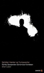 Şehitler Hainler ve Yurtseverler - Avesta Yayınları