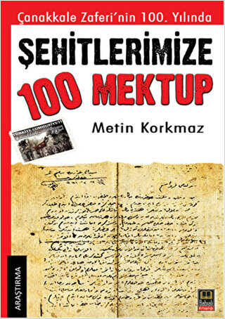 Şehitlerimize 100 Mektup - Ozan Yayıncılık