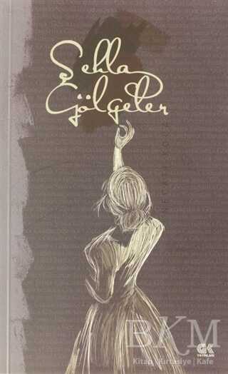 Şehla Gölgeler - Gençlik Kitabevi Yayınları