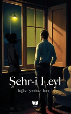 Şehr-i Leyl - 1