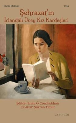 Şehrazat’ın İrlandalı Üvey Kız Kardeşleri - 1