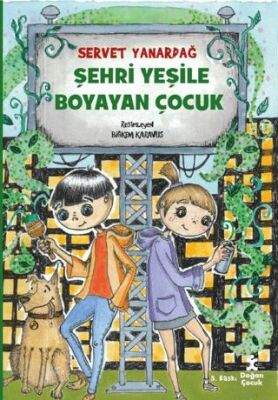 Şehri Yeşile Boyayan Çocuk - 1