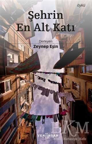 Şehrin En Alt Katı - Yeni İnsan Yayınevi