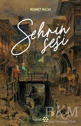 Şehrin Sesi - Yeditepe Yayınevi