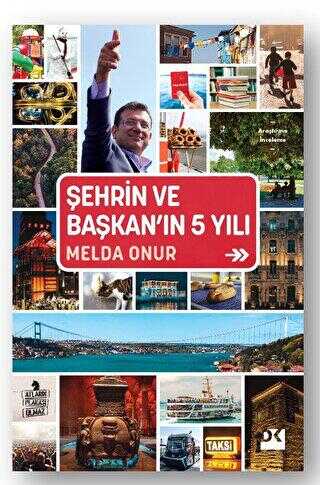 Şehrin ve Başkan’ın 5 Yılı - Doğan Kitap