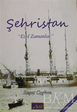 Şehristan - Aktif Yayınevi