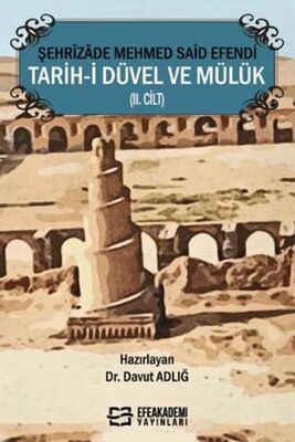 Şehrizade Mehmed Said Efendi Tarih-i Düvel ve Mülük II. Cilt