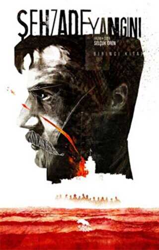 Şehzade Yangını Birinci Kitap - Sırtlan Kitap