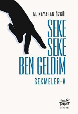 Seke Seke Ben Geldim -Sekmeler 5