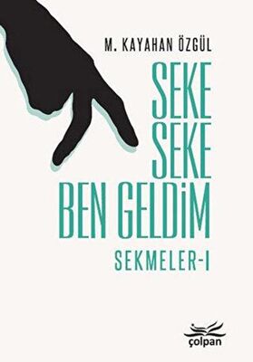 Seke Seke Ben Geldim - Sekmeler 1