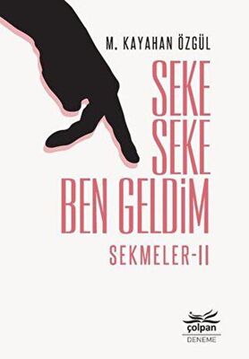 Seke Seke Ben Geldim - Sekmeler 2