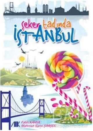Şeker Tadında İstanbul - Akademik Kitaplar
