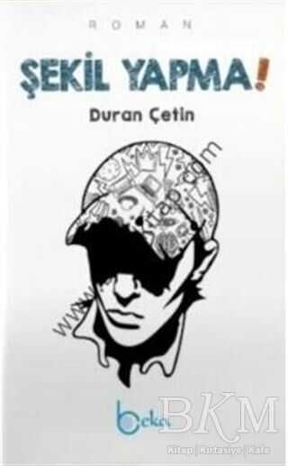 Şekil Yapma! - Beka Yayınları