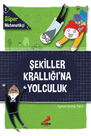 Şekiller Krallığı`na Yolculuk - Erdem Çocuk
