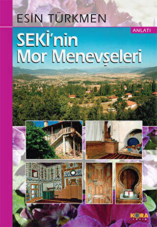 Seki’nin Mor Menevşeleri - Kora Yayın