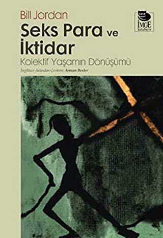 Seks Para ve İktidar - İmge Kitabevi Yayınları