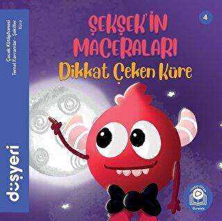 Şekşek`in Maceraları - Dikkat Çeken Küre - Düşyeri Yayınları
