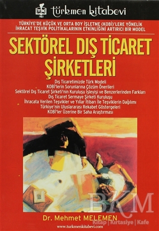 Sektörel Dış Ticaret Şirketleri - Türkmen Kitabevi
