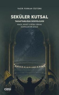 Seküler Kutsal - 1