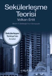 Sekülerleşme Teorisi - Liberte Yayınları