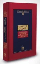 Selahaddin Eyyubi ve Arslan Yürekli Richard - Ötüken Neşriyat