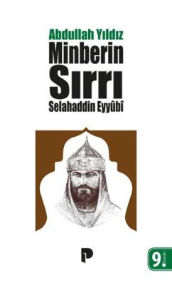 Selahaddin Eyyübi - Minberin Sırrı kapağı