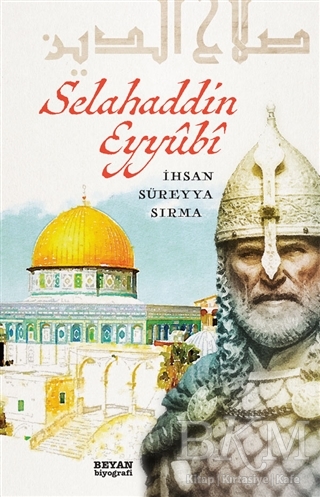 Selahaddin Eyyubi - Beyan Yayınları