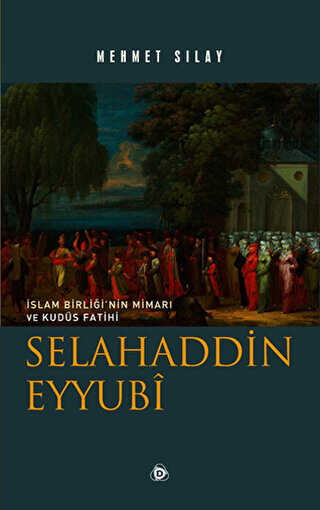 Selahaddin Eyyubi - Düşün Yayıncılık