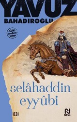 Selahaddin Eyyubi - Nesil Yayınları