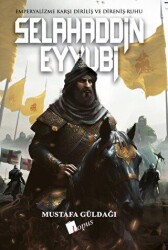 Selahaddin Eyyubi Emperyalizme Karşı Diriliş ve Direniş Ruhu - Lopus Yayınları