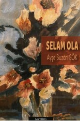 Selam Ola - Mythos Kitap