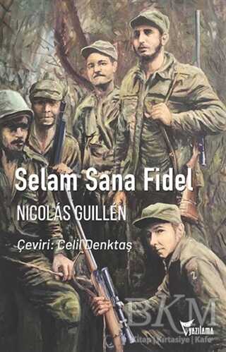 Selam Sana Fidel - Yazılama Yayınevi