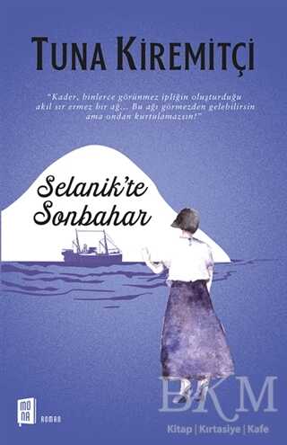 Selanik’te Sonbahar - 2