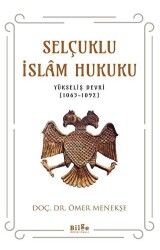 Selçuklu İslam Hukuku - Bilge Kültür Sanat