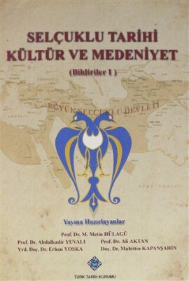 Selçuklu Tarihi Kültür ve Medeniyet Bildiriler 1 - 1