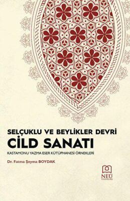 Selçuklu ve Beylikleri Devri Cild Sanatı - 2