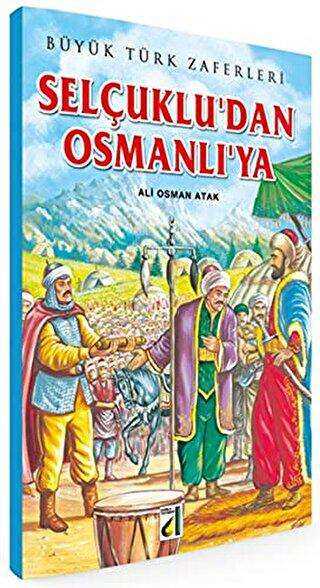 Selçuklu`dan Osmanlı`ya