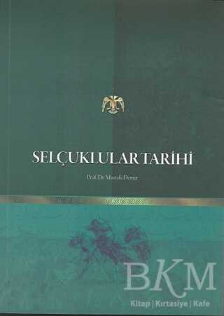 Selçuklular Tarihi - Değişim Yayınları