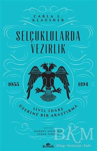 Selçuklularda Vezirlik - Kronik Kitap