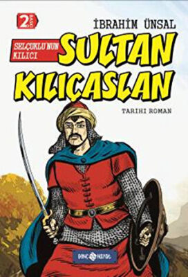 Selçuklu’nun Kılıcı Sultan Kılıçaslan kapağı