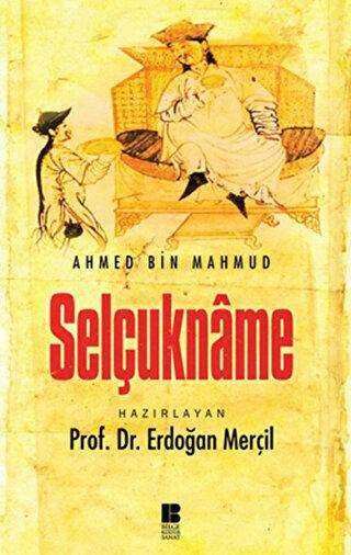 Selçukname - Bilge Kültür Sanat