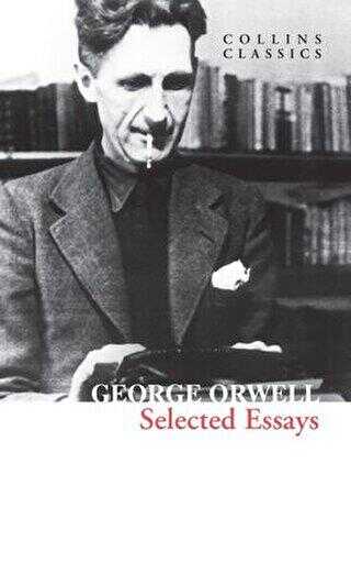 Selected Essays Collins Classics