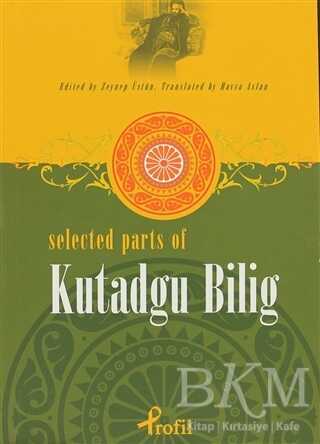 Selected Parts Of Kutadgu Bilig - Profil Kitap