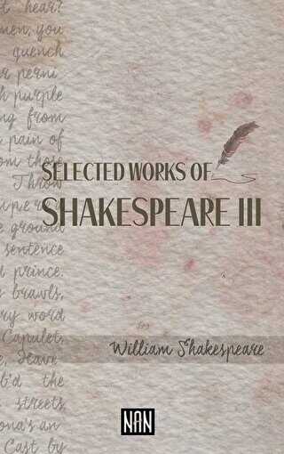 Selected Works of Shakespeare III - Nan Kitap