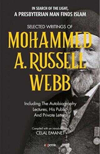 Selected Writings of Mohammed A. Russel Webb - Kopernik Kitap