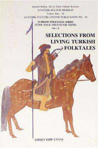 Selections From Living Turkish Folktales