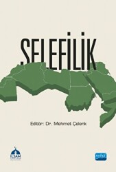 Selefilik - Nobel Akademik Yayıncılık