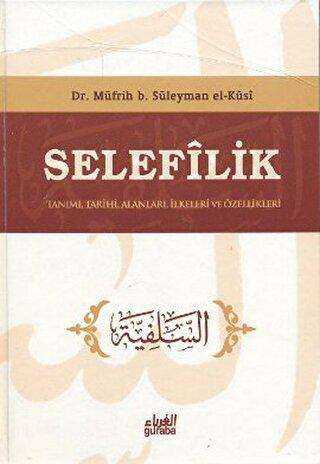 Selefilik - Guraba Yayınları